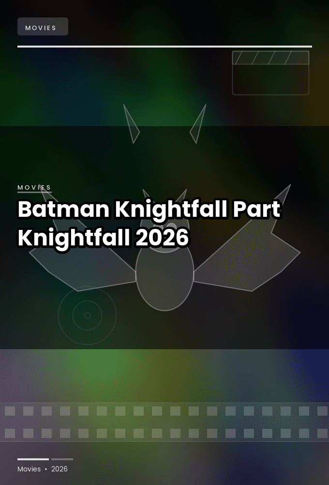 Batman.Knightfall.Part.1.Knightfall.2026