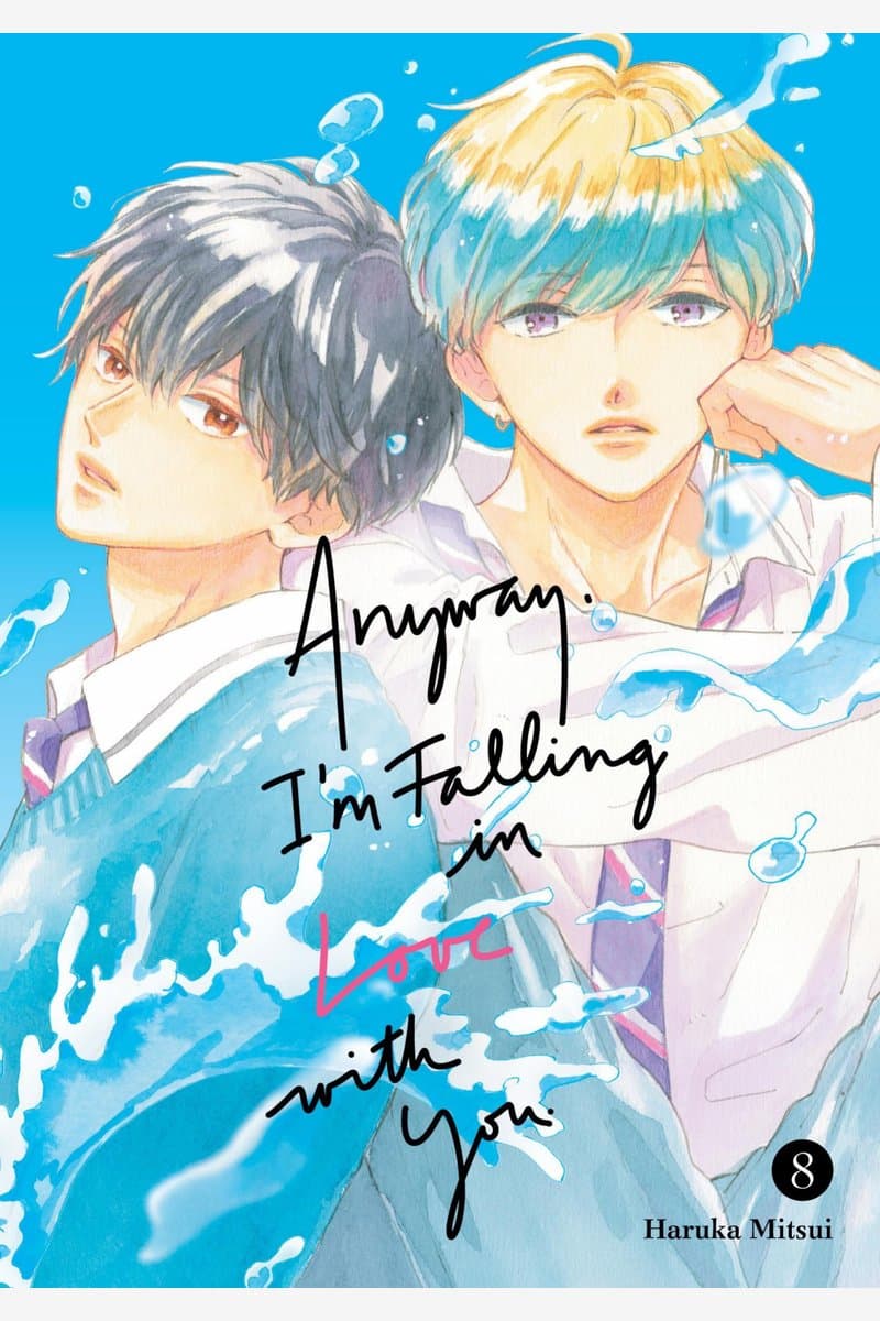 Kodansha.-.Anyway.Im.Falling.In.Love.With.You.Vol.08.2024.HYBRID.MANGA.eBook-21A1
